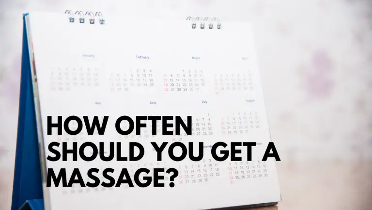 How Often Should You Get a Massage