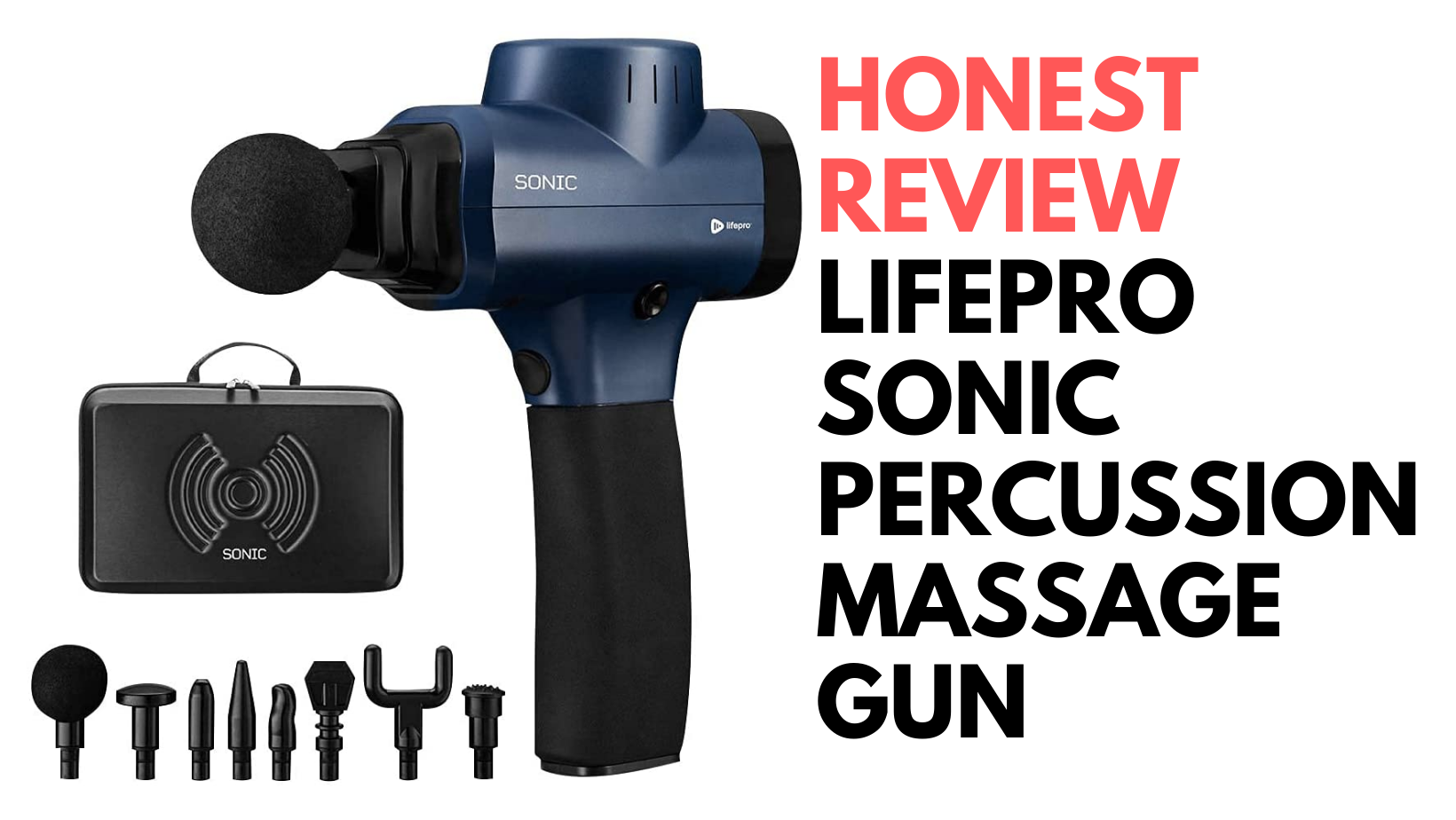 Honest Review LifePro Sonic Percussion Massage Gun